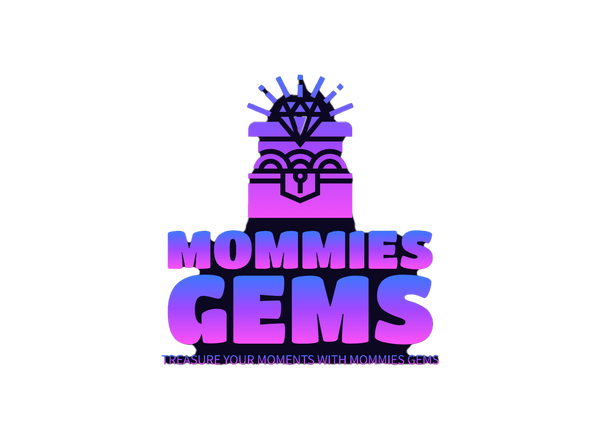 Mommies Gems